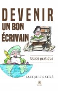 ebook: Devenir un bon écrivain