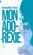 eBook: Mon ado-rexie