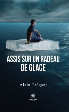 eBook: Assis sur un radeau de glace