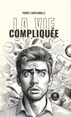 eBook: La vie compliquée