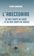eBook: L’abécédaire de mes coups de cœur … et de mes coups de gueule