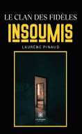 eBook: Le clan des fidèles insoumis