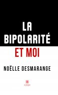 eBook: La bipolarité et moi