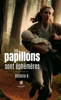 eBook: Les papillons sont éphémères