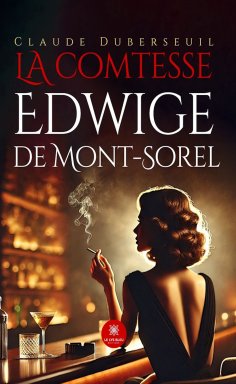eBook: La comtesse Edwige de Mont-Sorel