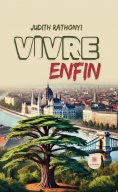 eBook: Vivre enfin