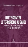 eBook: Lutte contre le terrorisme au Sahel