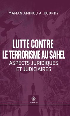 eBook: Lutte contre le terrorisme au Sahel