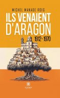 eBook: Ils venaient d’Aragon