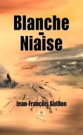 eBook: Blanche-Niaise
