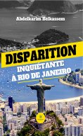 ebook: Disparition inquiétante à Rio de Janeiro