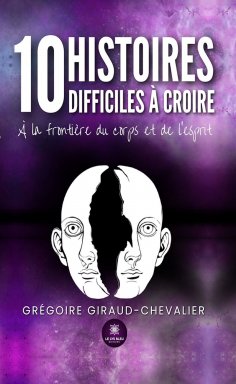 ebook: 10 histoires difficiles à croire