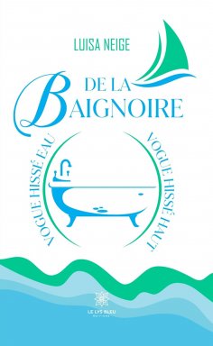 eBook: De la baignoire