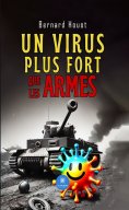eBook: Un virus plus fort que les armes