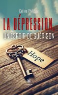 eBook: La dépression, un espoir de guérison