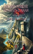 eBook: Les mystérieux voyages d’Anan - Tome 2