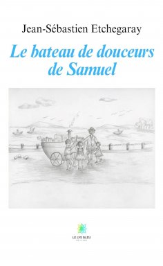 eBook: Le bateau de douceurs de Samuel