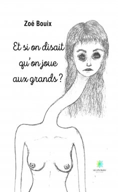 eBook: Et si on disait qu’on joue aux grands ?