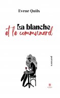 eBook: La blanche et le communard