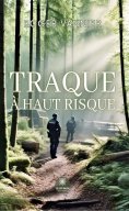 eBook: Traque à haut risque