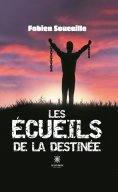 eBook: Les écueils de la destinée