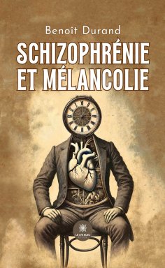 eBook: Schizophrénie et mélancolie