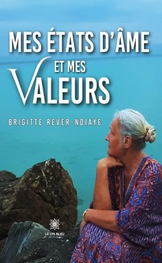 eBook: Mes états d’âme et mes valeurs