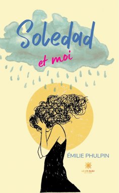 eBook: Soledad et moi