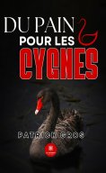 eBook: Du pain pour les cygnes