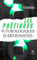 eBook: Les poétiques futurologiques eudémonistes