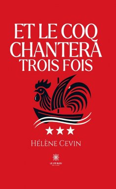 eBook: Et le coq chantera trois fois