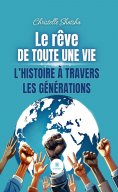 ebook: Le rêve de toute une vie