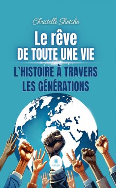 ebook: Le rêve de toute une vie