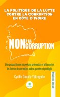 eBook: La politique de la lutte contre la corruption en Côte d’Ivoire