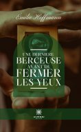eBook: Une dernière berceuse avant de fermer les yeux