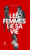 eBook: Les femmes de sa vie