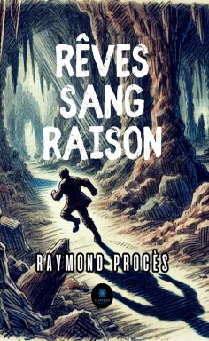 ebook: Rêves sang raison
