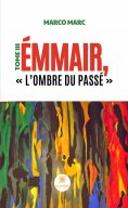eBook: Émmair, « L’ombre du passé » - Tome 3