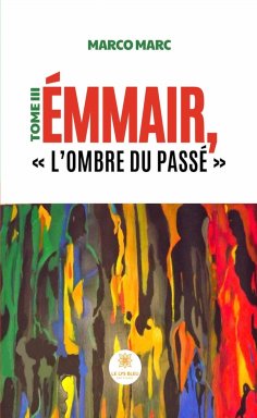 eBook: Émmair, « L’ombre du passé » - Tome 3