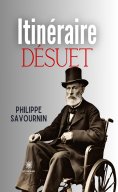 ebook: Itinéraire désuet