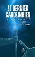 ebook: Le dernier Carolingien