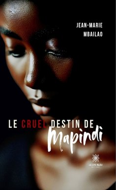eBook: Le cruel destin de Mapindi
