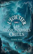 eBook: L’écouteur - Tome 1