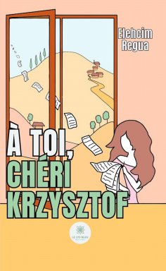 ebook: À toi, chéri Krzysztof