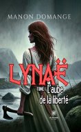 ebook: Lynaë - Tome 1