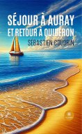 eBook: Séjour à Auray et retour à Quiberon