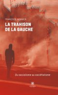 ebook: La trahison de la gauche