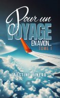 ebook: Pour un voyage en avion… - Tome 1