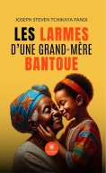 ebook: Les larmes d’une grand-mère bantoue