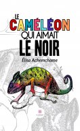 ebook: Le caméléon qui aimait le noir